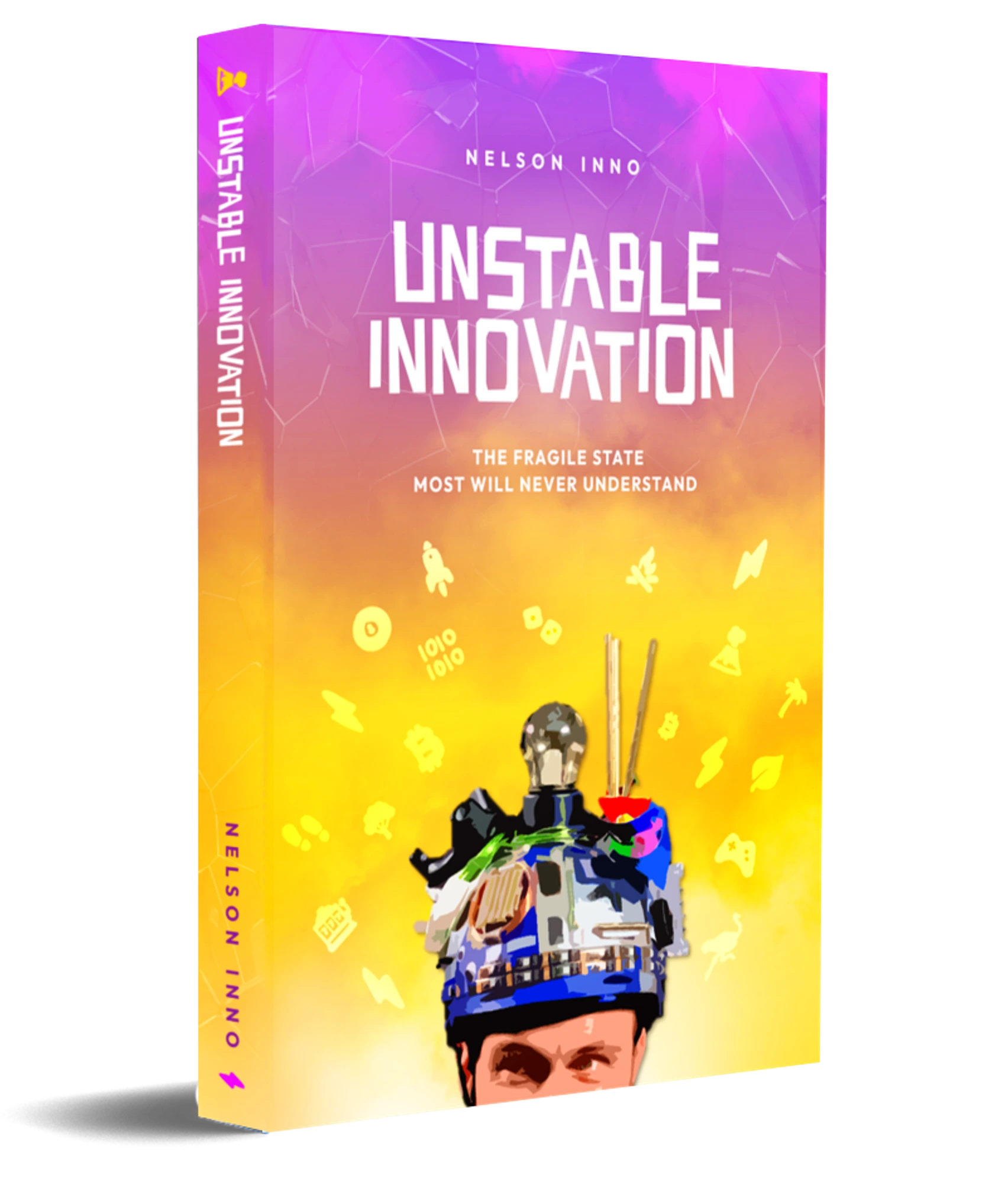 Unstable Innovation 3D book cover by Nelson Inno