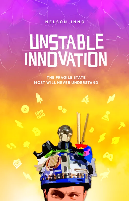 Unstable Innovation front cover by Nelson Inno