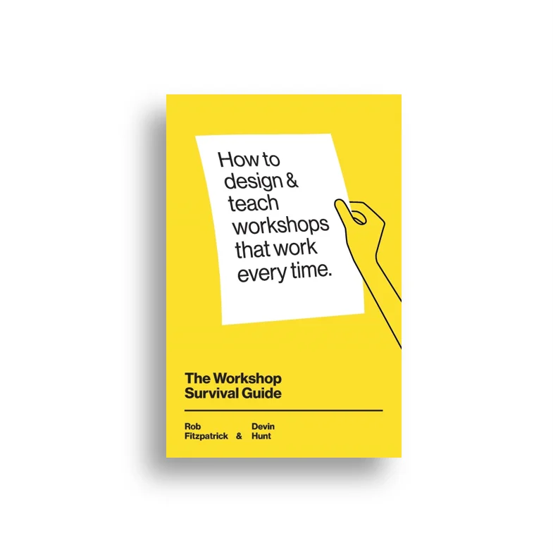 The Workshop Survival Guide