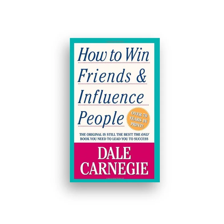How to Win Friends & Influence People