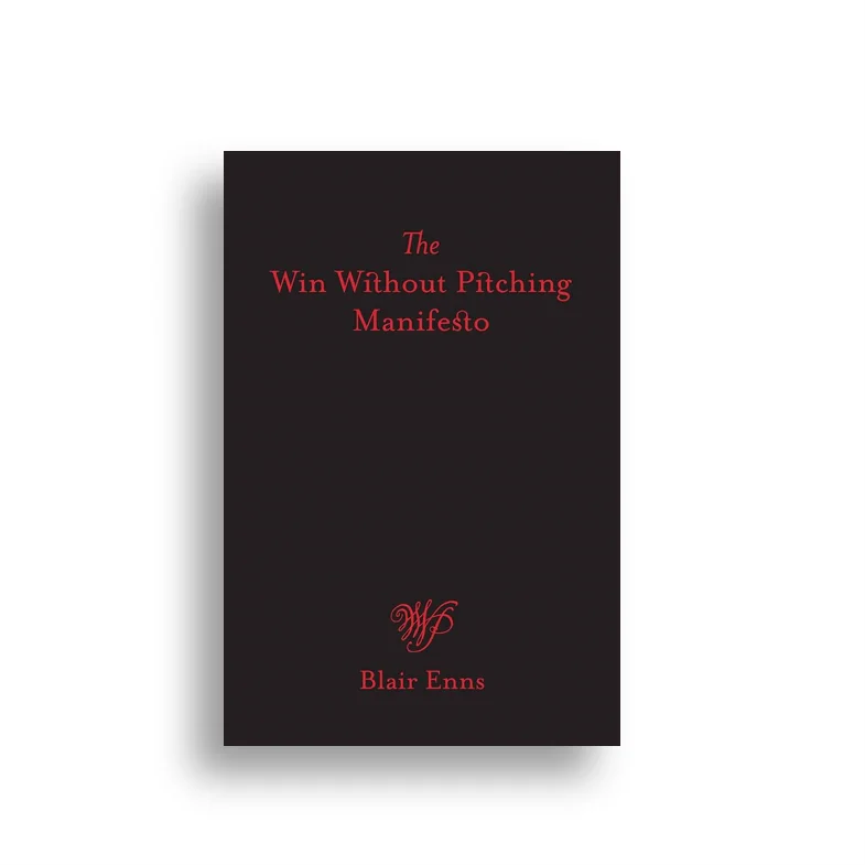 The Win Without Pitching Manifesto